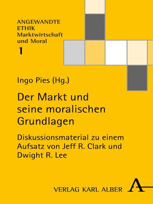 cover image of Der Markt und seine moralischen Grundlagen